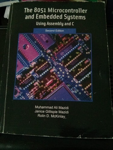 The 8051 Microcontroller and Embedded Systems (2nd Edition)
