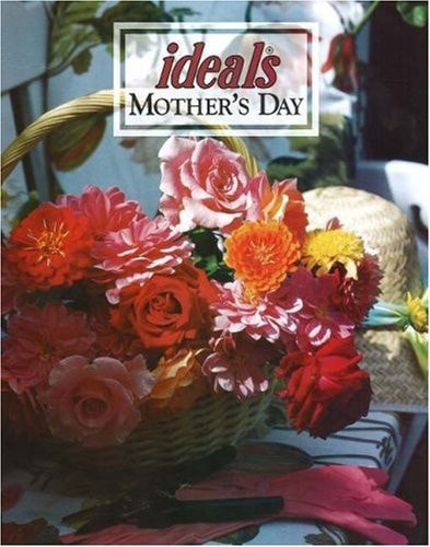 Mother's Day Ideals 2006 (Ideals Gift Books)