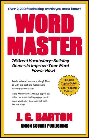 Word Master: Great Vocabulary- Building Games to Improve Your Word Power Now