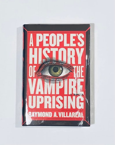 A People's History of the Vampire Uprising: A Novel