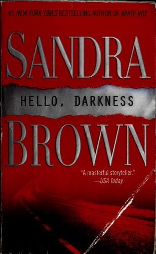 Hello, Darkness