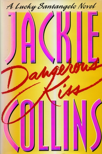 Dangerous Kiss