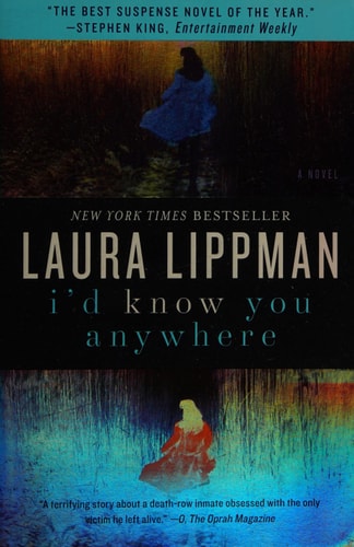 I'd Know You Anywhere: A Novel