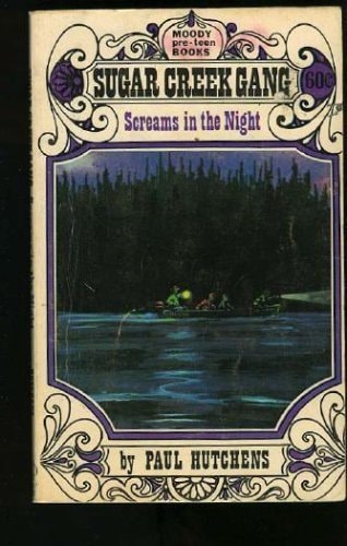 Sugar Creek Gang Screams in the Night