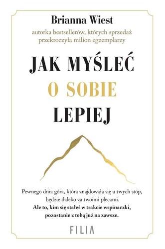 Jak myslec o sobie lepiej