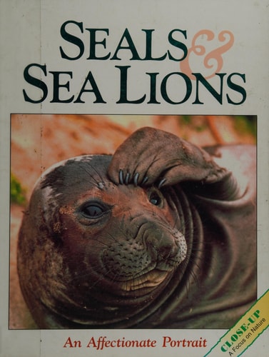 Seals and Sea Lions: An Affectionate Portrait (Close Up)
