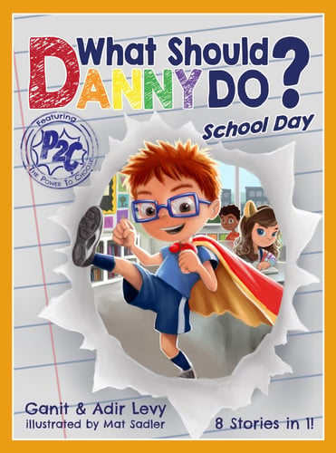 What Should Danny Do? School Day