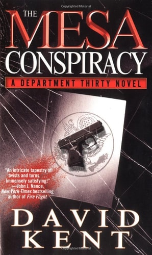 The Mesa Conspiracy: A Department Thirty Novel