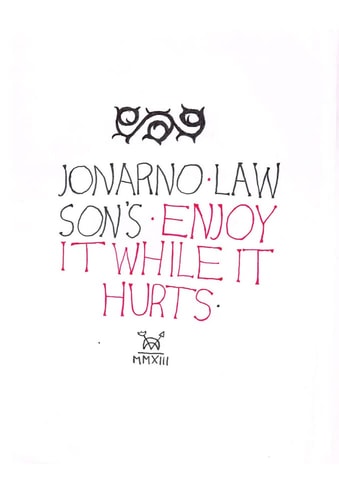 Enjoy It While It Hurts