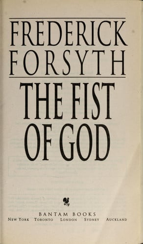 The Fist of God: A Novel