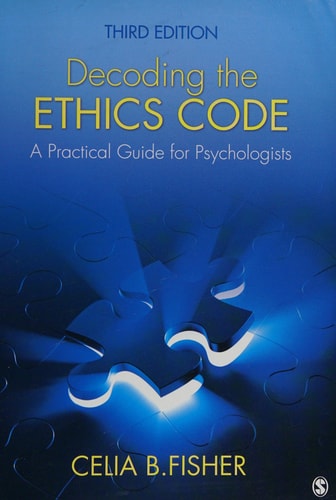 Decoding the Ethics Code: A Practical Guide for Psychologists