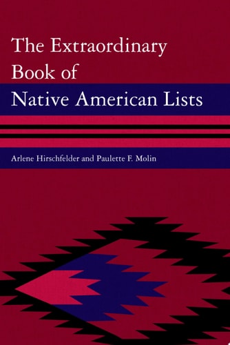 The Extraordinary Book of Native American Lists
