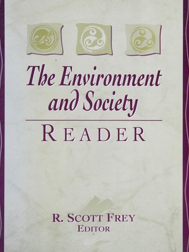 The Environment and Society Reader