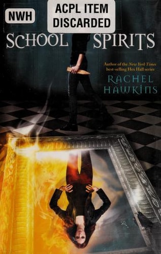 School Spirits (A Hex Hall Novel, 4)