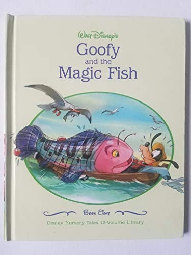 Goofy and the Magic Fish - Disney Nursery Tales book 8 of 12