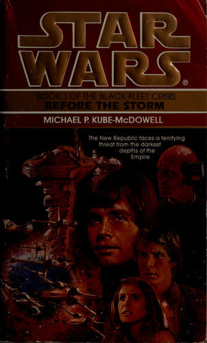 Before the Storm: Star Wars Legends (The Black Fleet Crisis)