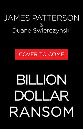 Billion-Dollar Ransom A Thriller
