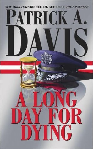 A Long Day for Dying
