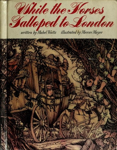 While the Horses Galloped to London