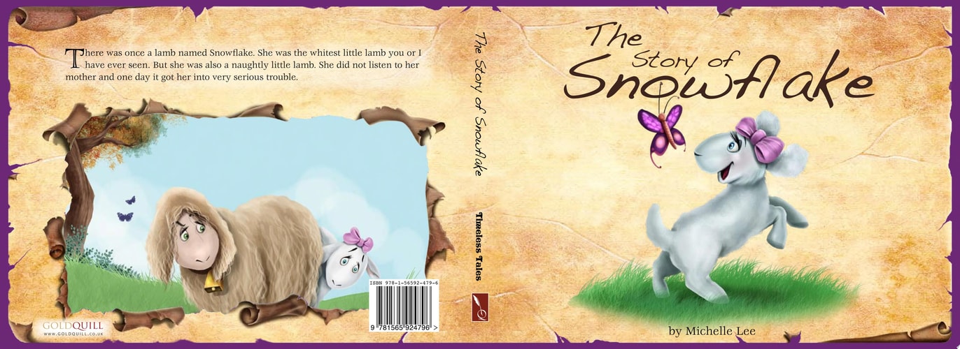 The Story of Snowflake: Timeless Tales, original stories and folk tales