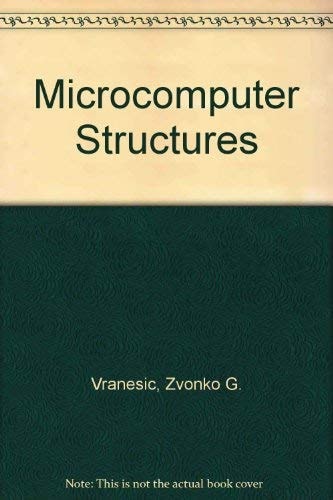 Microcomputer Structures (The Oxford Series in Electrical and Computer Engineering)