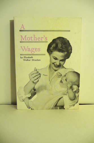 A Mother's Wages