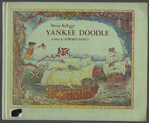 Steven Kellogg's Yankee Doodle