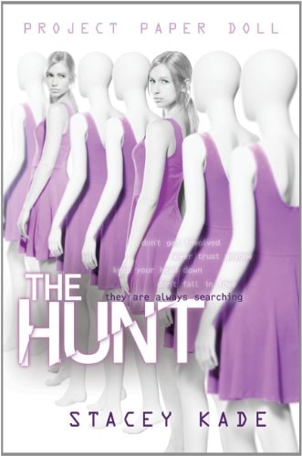 Project Paper Doll: The Hunt