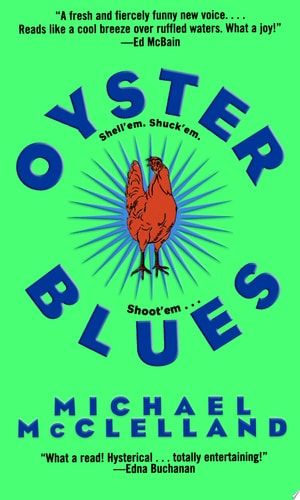 Oyster Blues: A Novel