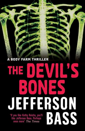 The Devil's Bones (The Body Farm)