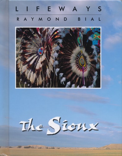 The Sioux (Lifeways)