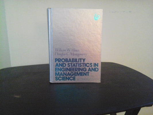 Probability and statistics in engineering and management science