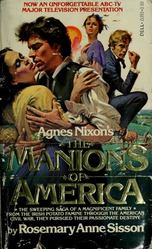 Agnes Nixon's the Manions of America