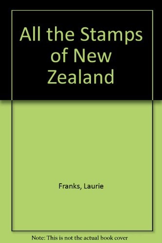 All the Stamps of New Zealand