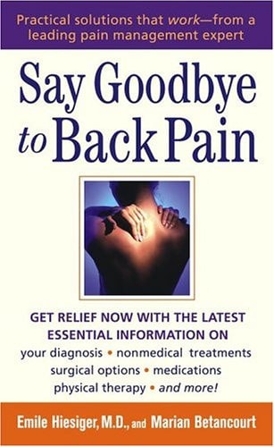 Say Goodbye to Back Pain