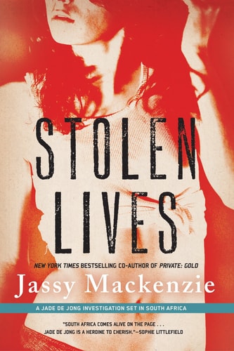Stolen Lives (A PI Jade de Jong Novel)