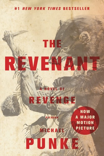The Revenant A Novel of Revenge