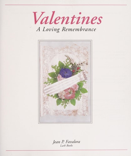 Valentines: A Loving Remembrance