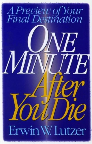 One Minute After You Die: A Preview of Your Final Destination - Trade Paper