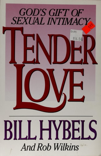Tender Love: God's Gift of Sexual Intimacy