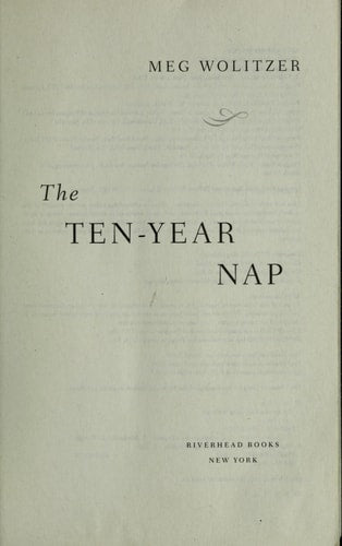 The Ten-Year Nap