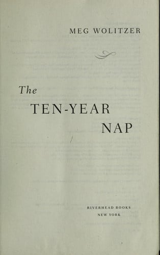 The Ten-Year Nap