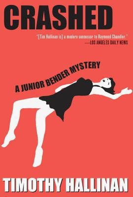 Crashed (A Junior Bender Mystery)