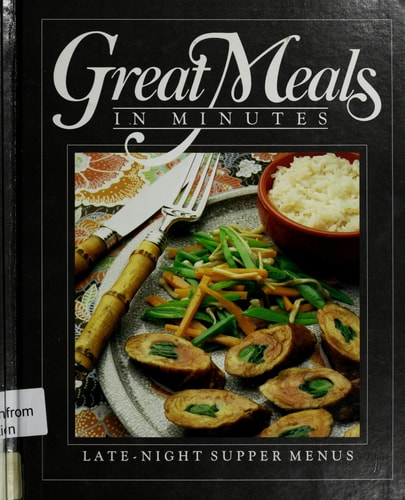 Late-Night Supper Menus (Great Meals in Minutes)
