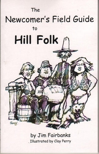 The Newcomers Field Guide to Hill Folk