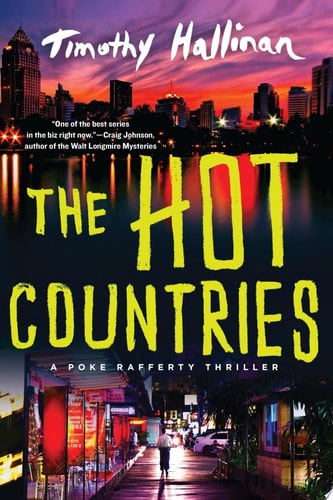 The Hot Countries (A Poke Rafferty Novel)
