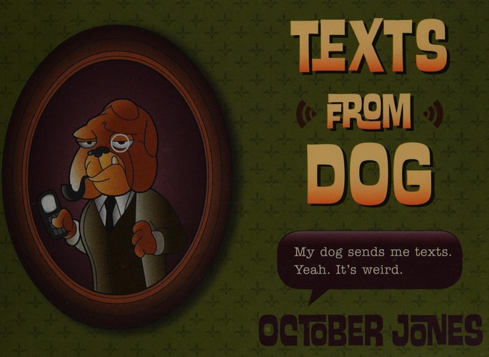 Texts From Dog