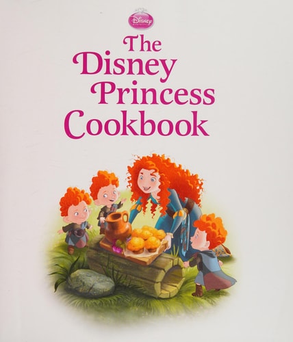 The Disney Princess Cookbook