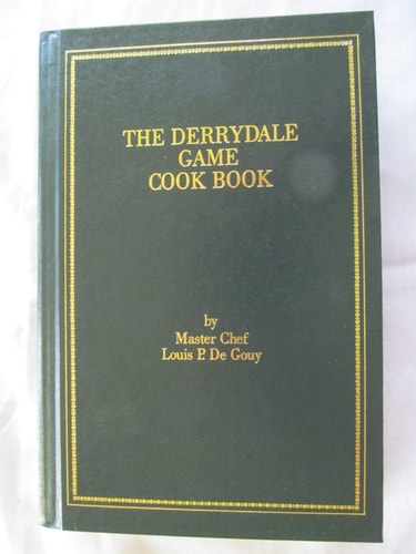 The Derrydale Cook Book of Fish and Game