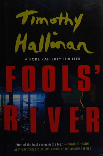Fools' River (A Poke Rafferty Novel)
